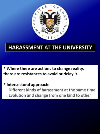 Prevention and assistance to sexual and sexist harassment at the University