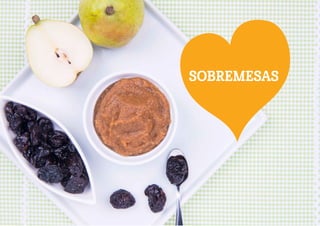 SOBREMESAS
 
