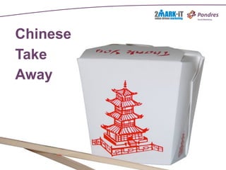 Chinese
Take
Away
 