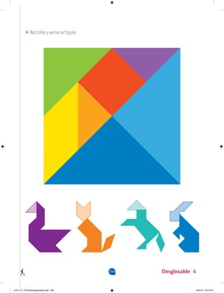 359 Desglosable 4
Recorta y arma la figura.
LICIT_CT_PEmateDesglosables.indd 359 5/23/16 6:54 PM
 