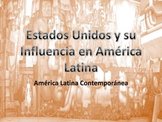 América Latina Contemporánea
 