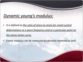 Mechanical properties of dental materials | PPTX