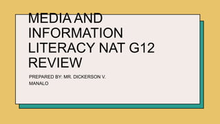 2 MEDIA AND INFORMATION LITERACY NAT G12 REVIEW.pptx