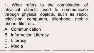 2 MEDIA AND INFORMATION LITERACY NAT G12 REVIEW.pptx