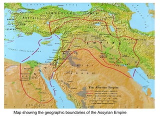 Map showing the geographic boundaries of the Assyrian Empire 
 