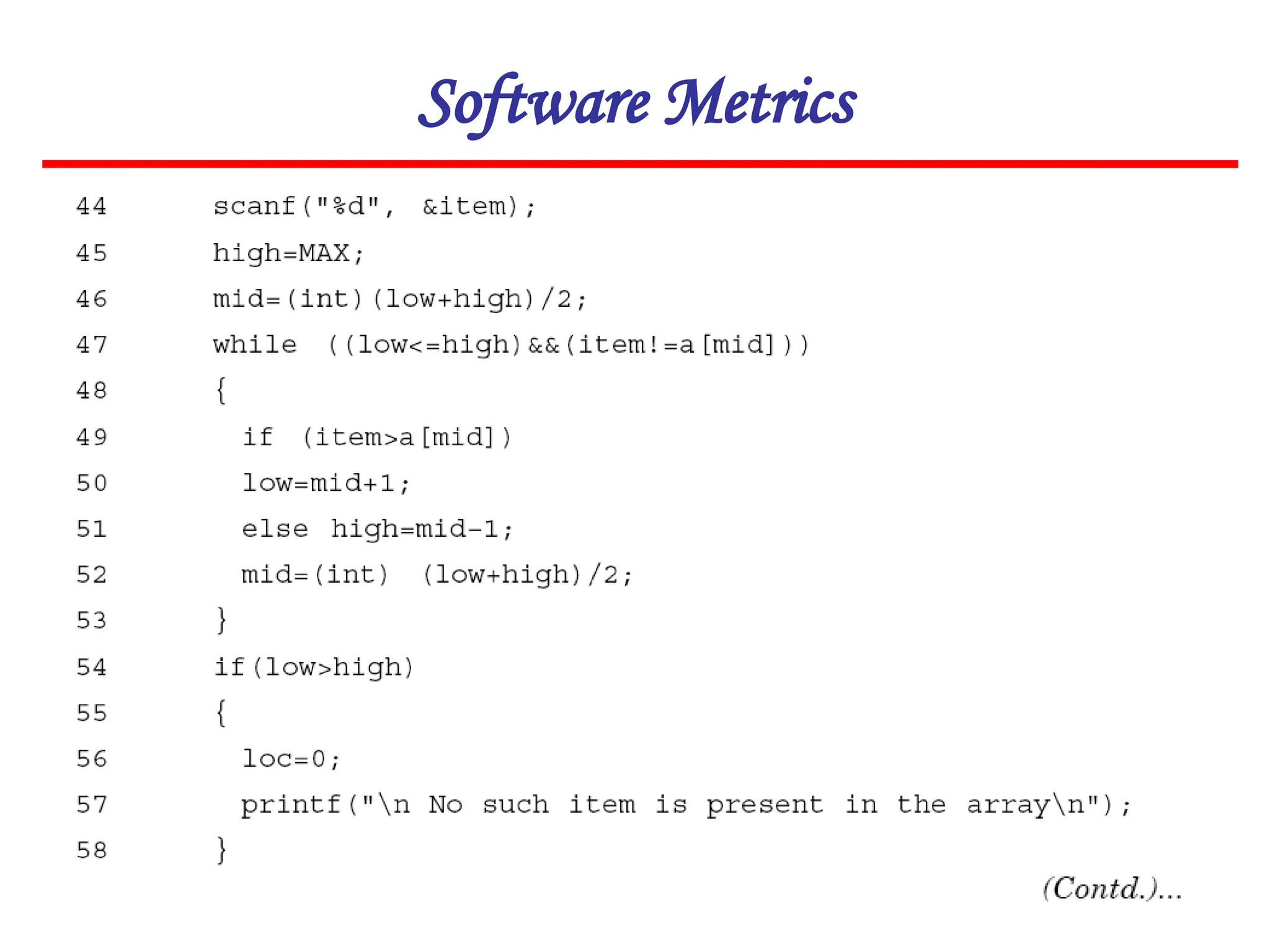 Software Metrics
 