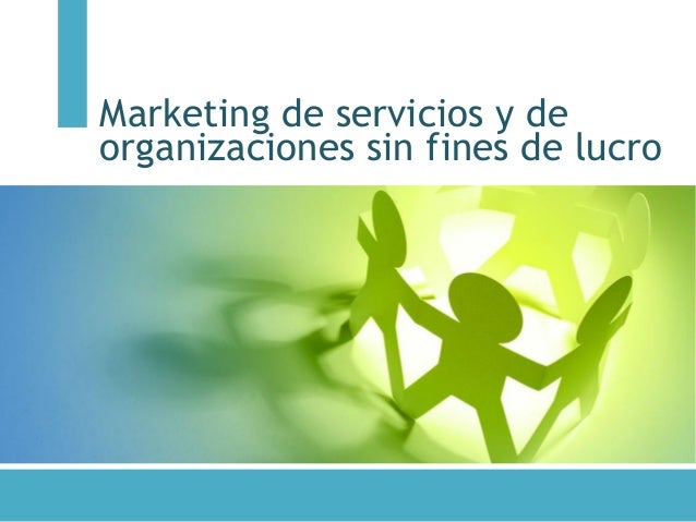 marketing de servicios y de organizaciones sin fines de lucro 1 638 jpg cb 1495555275 organizaciones sin fines de lucro