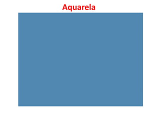 Aquarela  