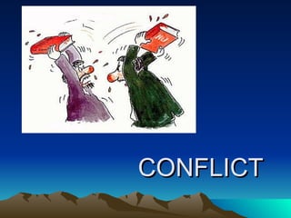 CONFLICT 