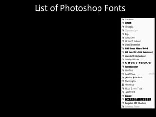 List of Photoshop Fonts
 