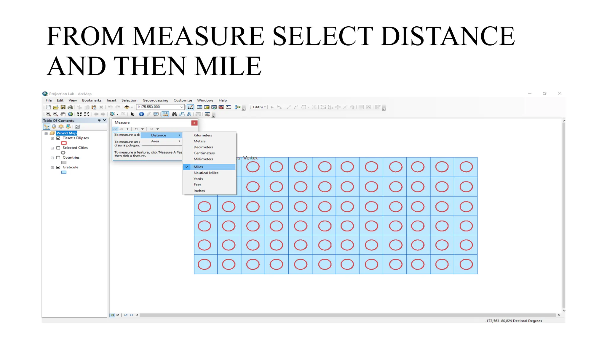 FROM MEASURE SELECT DISTANCE
AND THEN MILE