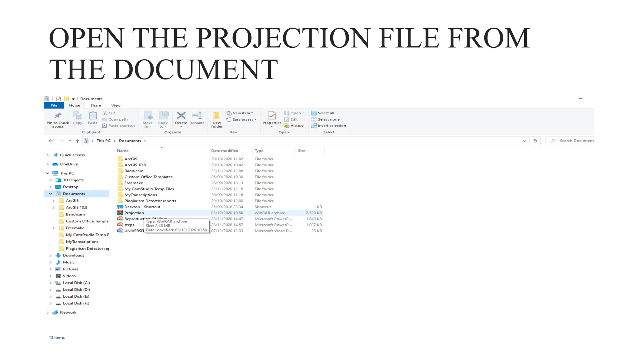 OPEN THE PROJECTION FILE FROM
THE DOCUMENT