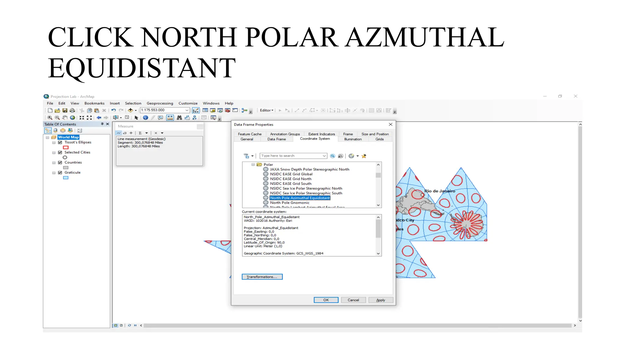 CLICK NORTH POLAR AZMUTHAL
EQUIDISTANT