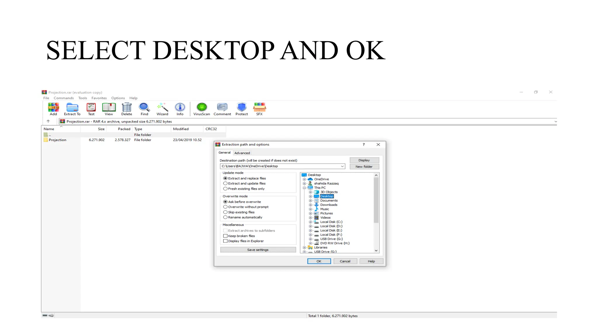 SELECT DESKTOP AND OK