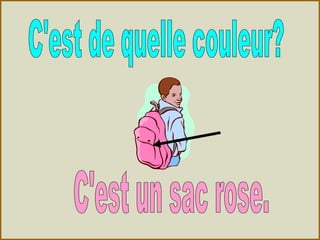Les Couleurs