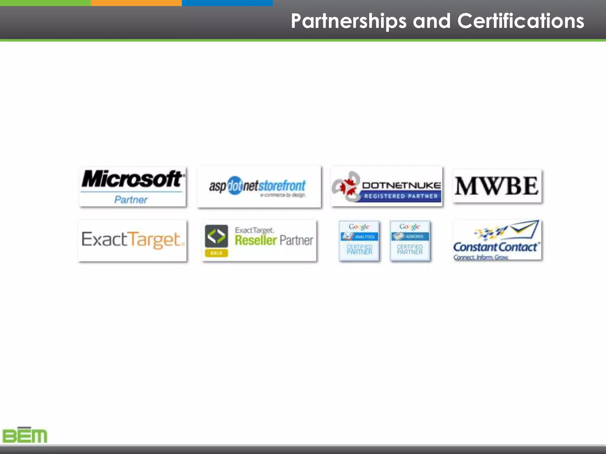 Partnerships and Certifications
 