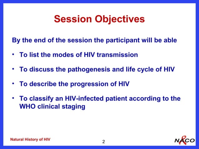 Who Rvi Staging 2 natural history of hiv and who clinical staging naco lac m | PPT