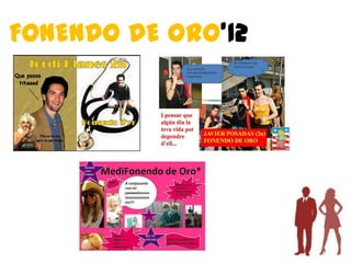 FONENDO DE ORO’12
 