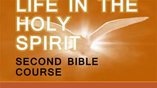 SECOND BIBLE
COURSE
 