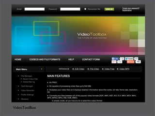 In practical termsTools
VideoToolBox
 