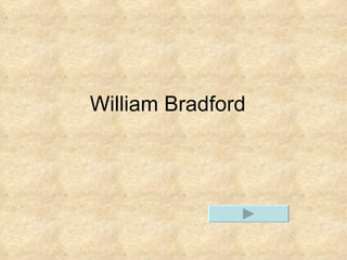 William Bradford 