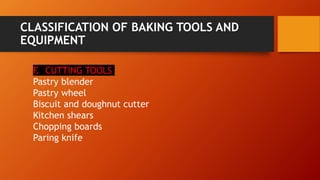 1920 LESSON 2.1:CLASSIFICATION OF BAKING TOOLS | PPTX