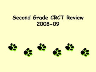 Second Grade CRCT Review 2008-09 
