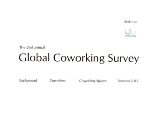 The 2nd Global Coworking Survey