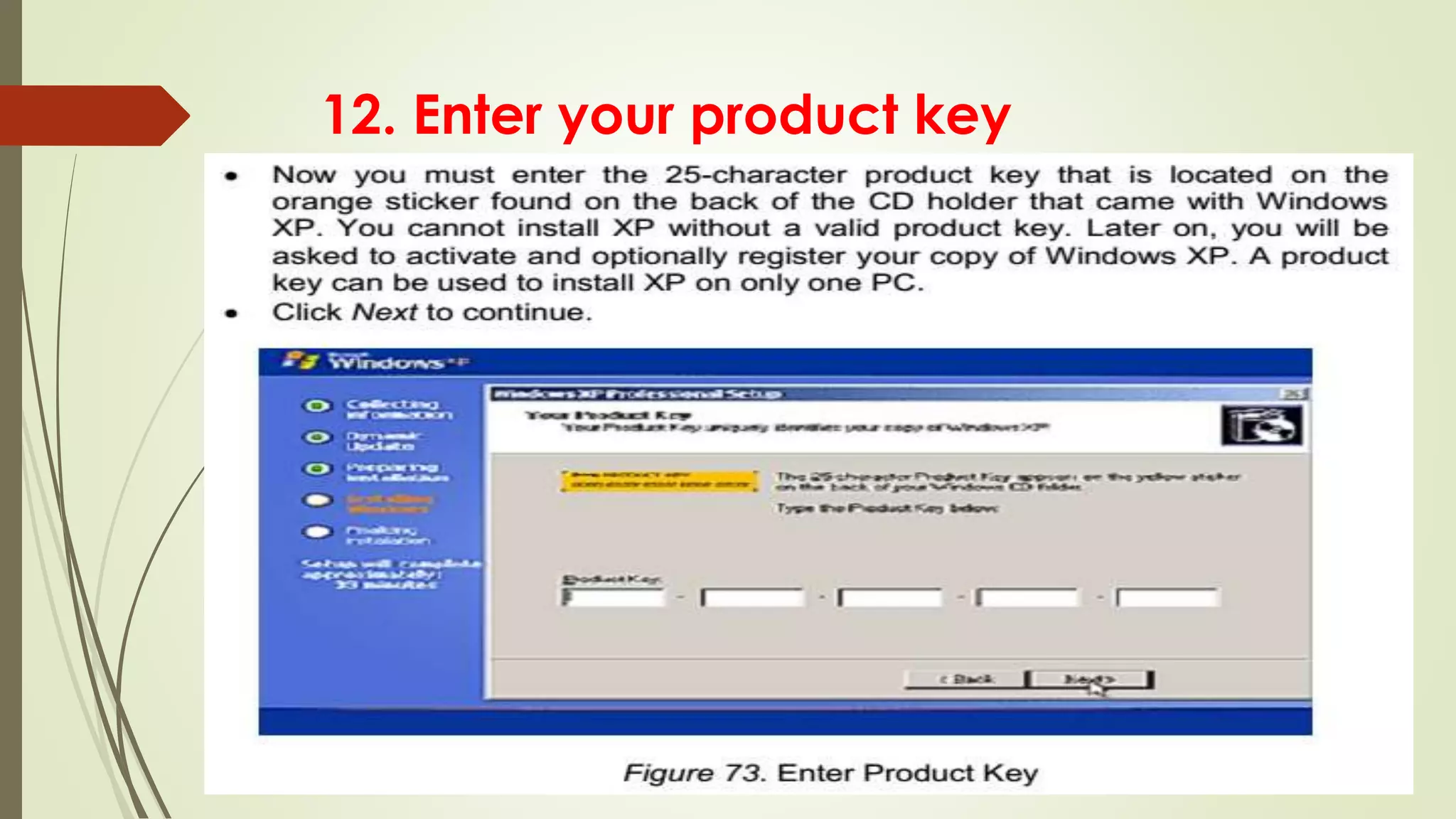 12. Enter your product key
 