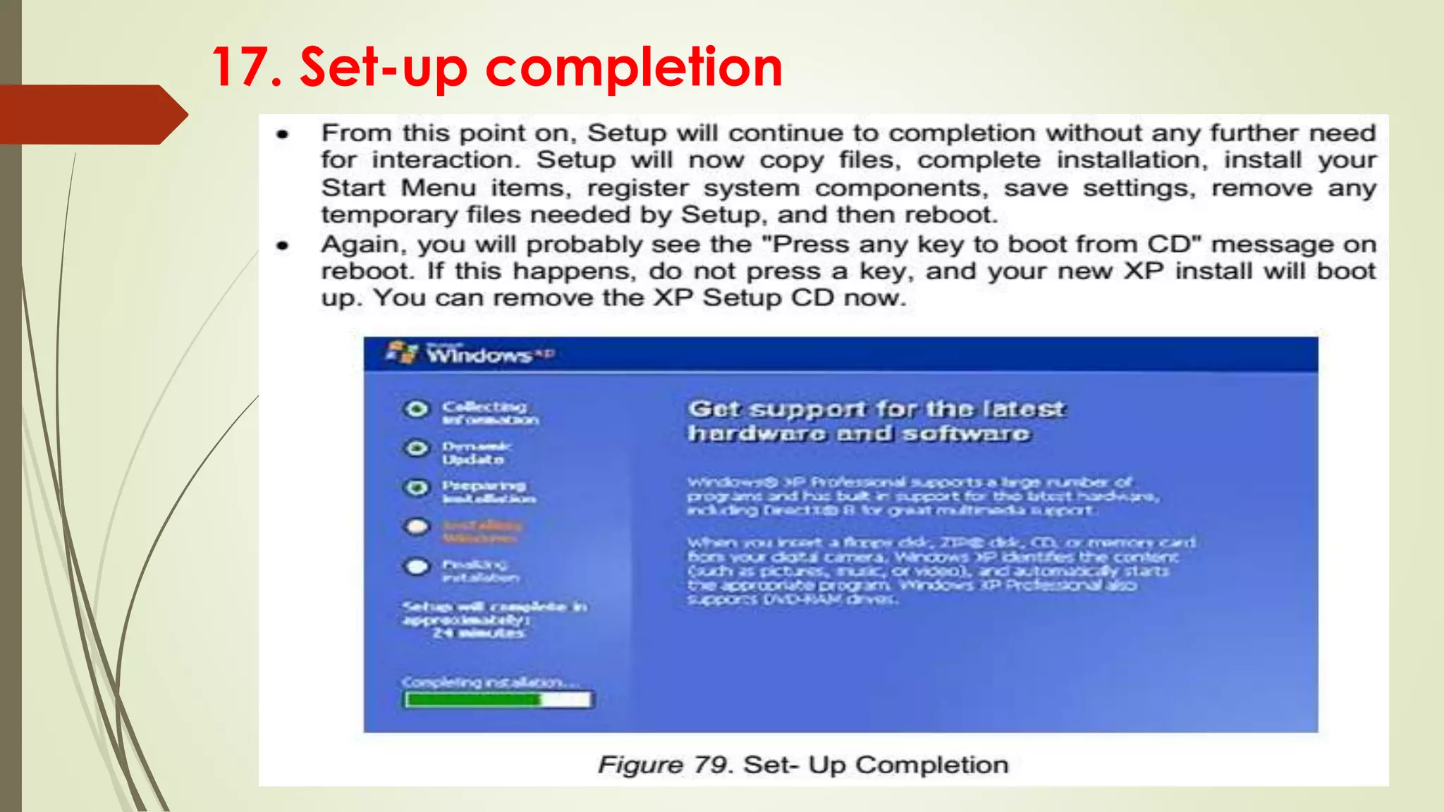 17. Set-up completion
 