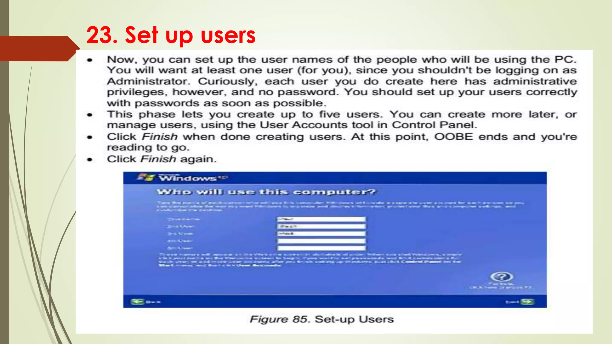 23. Set up users
 