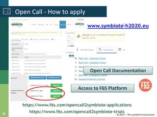 Webinar on 2nd Open Call - Applications and Trials - slideset