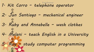 Supply the present tense of the verb
inside the parenthesis to complete each
sentence. Write your answers in the
blanks.
(...