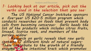 The US National Cancer Institute sponsors
a five–year US $20.5 million program which
conducts researches on foods that pre...
