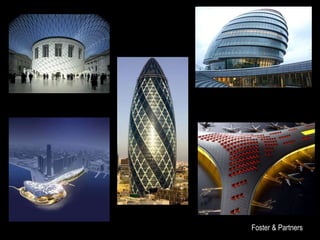 Foster & Partners
19

 