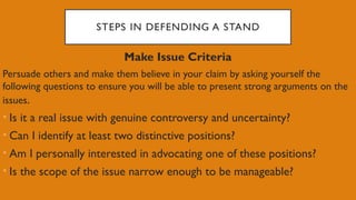 2nd quarter Defending-A-Stand-On-an-Issue (arn,clarisse and de guzman).pptx