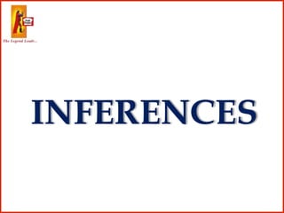 INFERENCES
 
