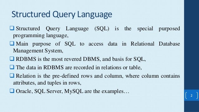 Concept of Structured Query Language (SQL) in SQL server as well as M…
