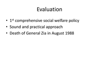 2nd social welfare policy in Pakistan 1988 - Imran Ahmad Sajid | PPTX