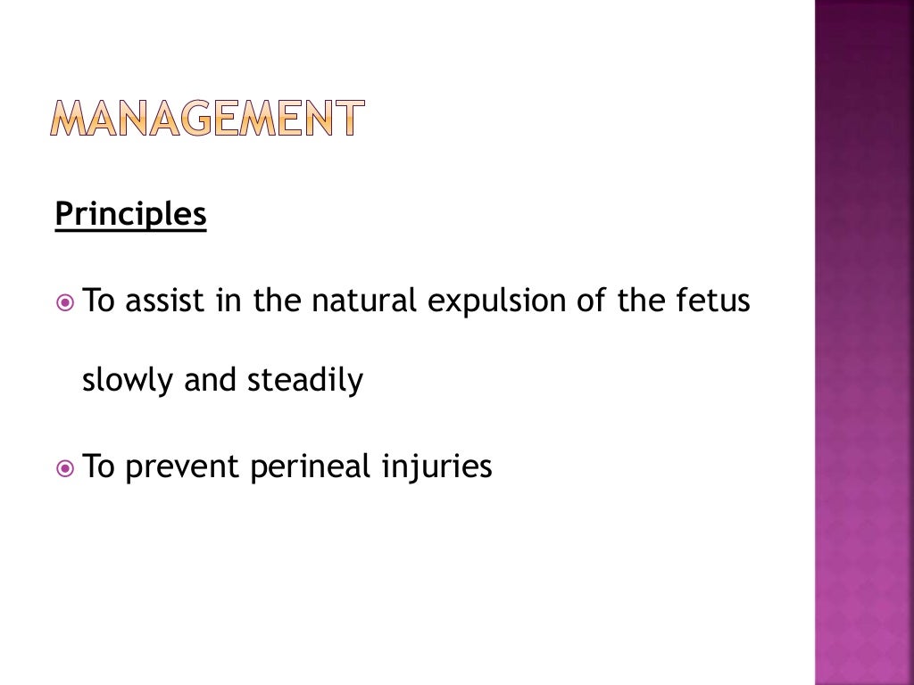 NURSING MANAGEMENT OF SECOND STAGE OF LABOUR