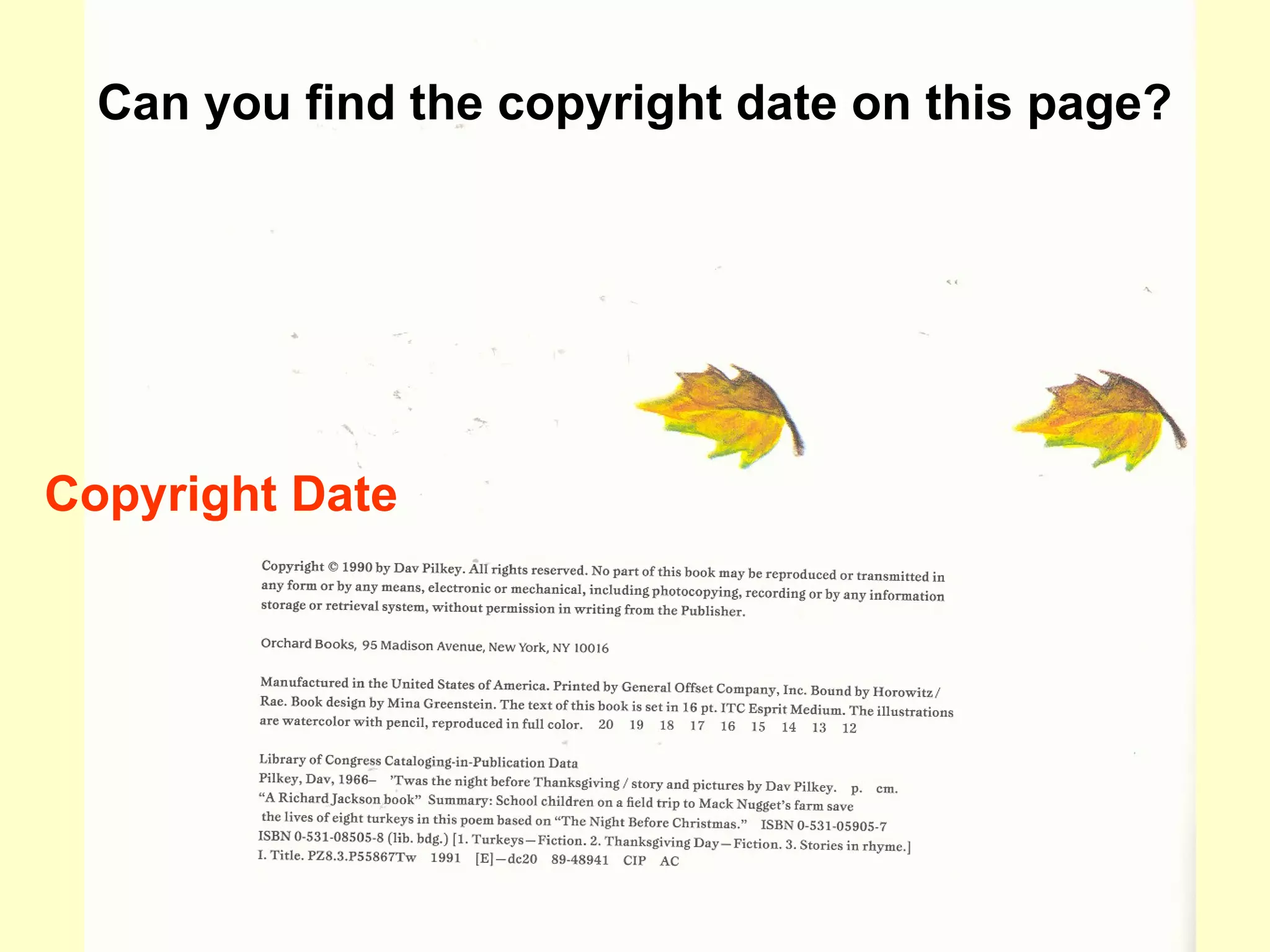 Copyright Date Can you find the copyright date on this page?