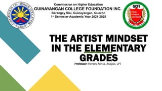 2nd TOPIC THE ARTIST MINDSET IN TEACHING ARTS.pptx
