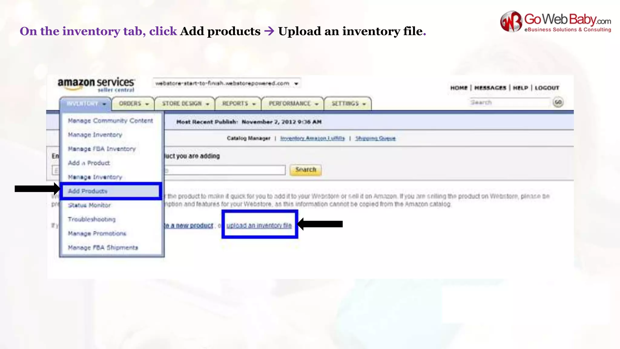 On the inventory tab, click Add products  Upload an inventory file.
 