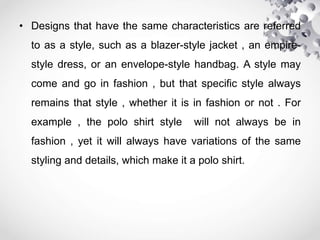 introduction to fashion and fundamentals of apparel fashion fashion | PPTX