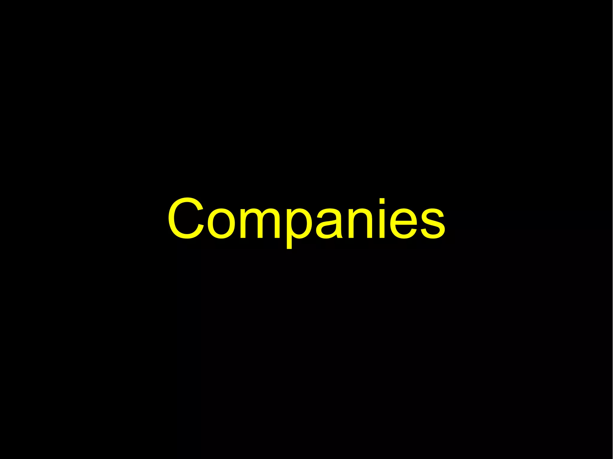 Companies
 