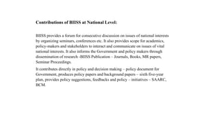 Bangladesh Institute of International and Strategic Studies (BIISS) | PPTX