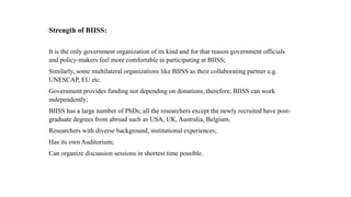 Bangladesh Institute of International and Strategic Studies (BIISS) | PPTX
