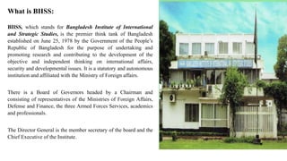 Bangladesh Institute of International and Strategic Studies (BIISS) | PPTX