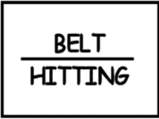 Hitting below the belt
 