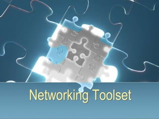 Networking Toolset
 